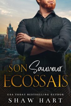 son sauveur ecossais (ebook)-shaw hart-9798224362950