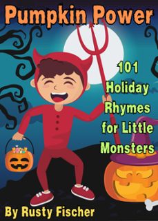 pumpkin power: 101 holiday rhymes for little monsters (ebook)-rusty fischer-9798227889850