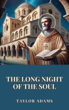 the long night of the soul (ebook)-taylor adams-9798230616450