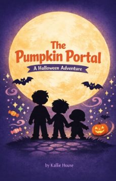 the pumpkin portal: a halloween adventure (ebook)-9798233531750