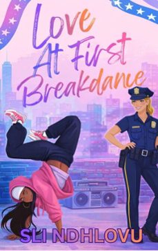 love at first breakdance-sli ndhlovu-9798233892950