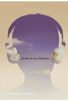 al son de las palabras (ebook)-antonio carlos silva santos-9798311662550