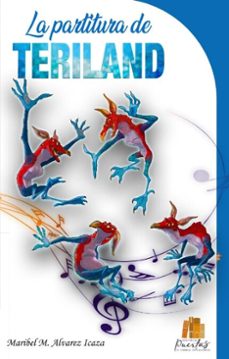 la partitura de teriland (ebook)-maribel álvarez icaza-9798987637050