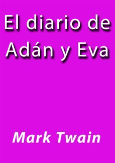 el diario de adan y eva (ebook)-j. borja-mark twain-cdlap00000950