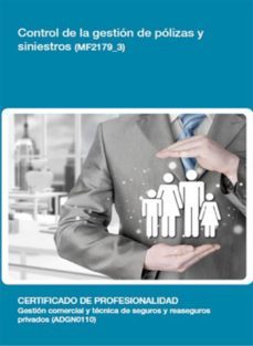 mf2179_3 - control de la gestión de pólizas y siniestros (ebook)-maria fraga roca-cdlel00000150