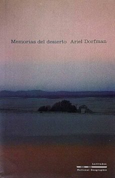 memorias del desierto-ariel, dorfman-mkt0004993850