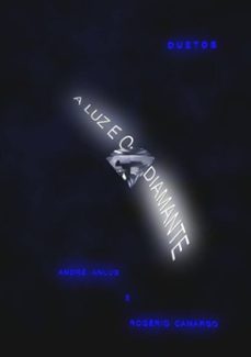 a luz e o diamante (ebook)-andré anlub rogério e camargo-3410001865060