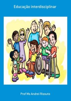 educaço interdisciplinar (ebook)-prof ms andrei rissuto-3410003635760