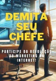demita seu chefe (ebook)-alexsandro jotha-3410006715360