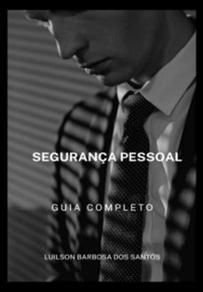 segurança pessoal. (ebook)-barbosa santos dos luilson-3410007137260
