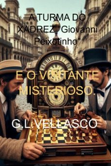 a turma do xadrez "giovanni  peixotinho" (ebook)-vellasco giovanni-3410007257760
