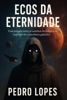 ecos da eternidade (ebook)-pedro lopes-3410008271260