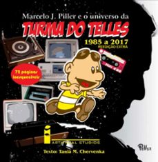 marcelo j. piller e o universo da turma do telles (ebook)-marcelo josé piller-3410008591160