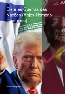 ele e as guerras das naçes (anjos-homens-demonios) (ebook)-mauro wagner-3410008882060