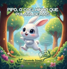 pipo, o coelhinho que pulava demais (ebook)-fernando súnan-3410009111060