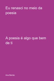 eu renasci no meio da poesia (ebook)-ana beirão-3410009152360