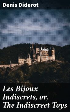 les bijoux indiscrets, or, the indiscreet toys (ebook)-denis diderot-4057664122360