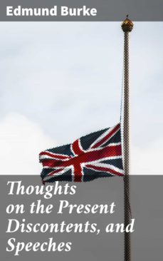 thoughts on the present discontents, and speeches (ebook)-edmund burke-4057664627360