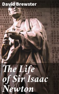 the life of sir isaac newton (ebook)-david brewster-4057664634160