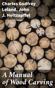 a manual of wood carving (ebook)-4057664635860