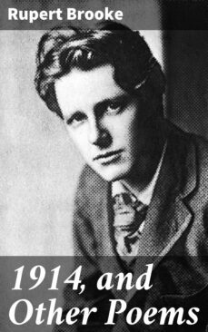 1914, and other poems (ebook)-rupert brooke-4057664652560