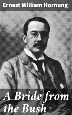 a bride from the bush (ebook)-ernest ernest-4064066063160