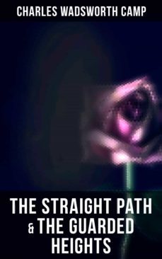the straight path &amp; the guarded heights (ebook)-4064066381660