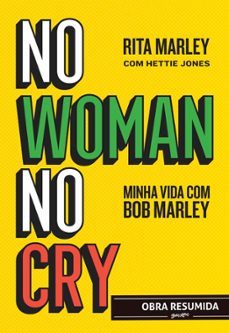 no woman no cry (resumo) (ebook)-rita marley-4066339320260