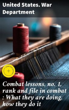 combat lessons, no. 1, rank and file in combat : what they are doing, how they do it (ebook)-4066339535060