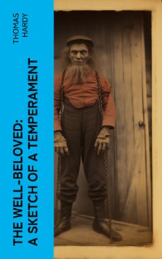 the well-beloved: a sketch of a temperament (ebook)-thomas hardy-4066339555860