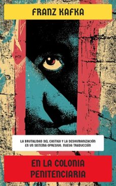 en la colonia penitenciaria (ebook)-franz kafka-4066339599260