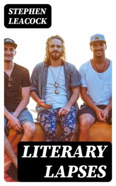 literary lapses (ebook)-stephen leacock-8596547023760