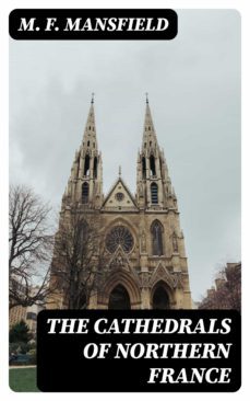 the cathedrals of northern france (ebook)-8596547139560