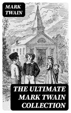 the ultimate mark twain collection (ebook)-mark twain-8596547392460