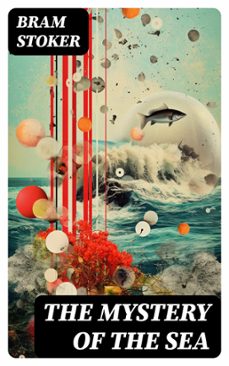 the mystery of the sea (ebook)-bram stoker-8596547747260