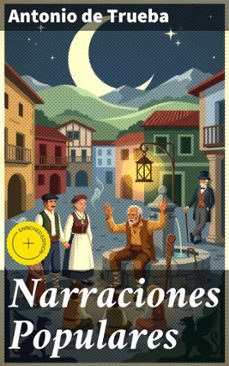 narraciones populares (ebook)-antonio de trueba-8596547826460