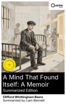 a mind that found itself: a memoir (summarized edition) (ebook)-clifford whittingham beers-8596547876960