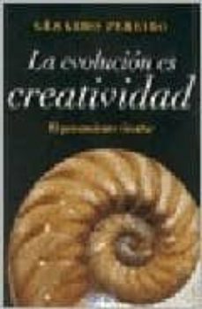 la evolucion es creatividad: el pensamiento circular-gerardo pereiro-9789501729061