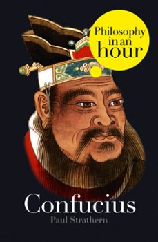 confucius: philosophy in an hour (ebook)-paul strathern-9780007466160