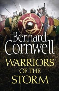 warriors of the storm (the last kingdom series 9)-bernard cornwell-9780007504060