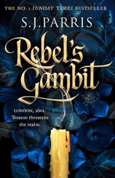 rebels gambit (ebook)-s. j. parris-9780008595760