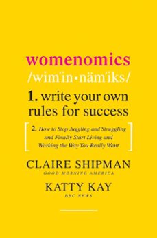womenomics (ebook)-claire shipman-katherine kay-9780061882760