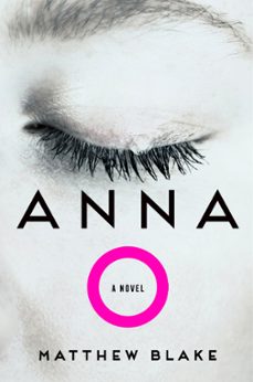 anna o (ebook)-matthew blake-9780063314160
