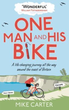 one man and his bike-mike carter-9780091940560