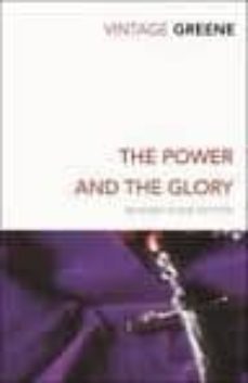 the power and the glory-graham greene-9780099540960