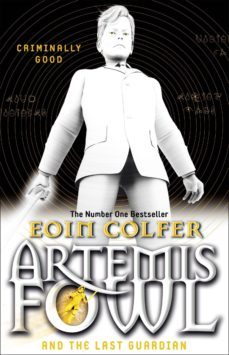 artemis fowl and the last guardian-eoin colfer-9780141340760