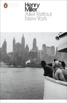 aller retour new york-henry miller-9780141398860