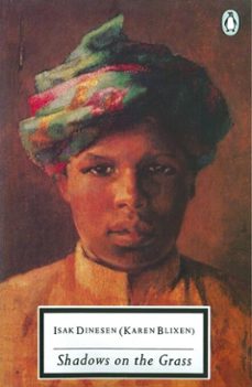 shadows on the grass-isak dinesen-9780141961460