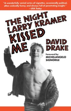 the night larry kramer kissed me (ebook)-david drake-9780307773760