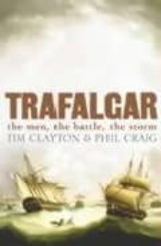 trafalgar-tim clayton-phil craig-9780340830260
